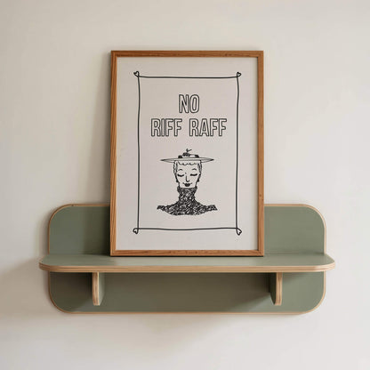 a framed poster with a simple illustration of a person's face and the text "NO RIFF RAFF" displayed on it.
