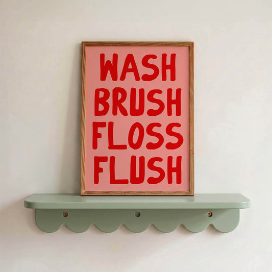 Wash Brush Floss Flush Bathroom Print